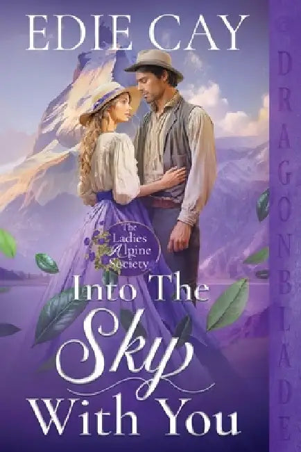Into the Sky With You: A Victorian Historical Romance by Edie Cay