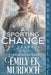 A Sporting Chance: A Regency Historical Romance by Murdodch, Emily E. K.