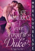 I Never Forget a Duke: A Regency Historical Romance by McMurray, Kate