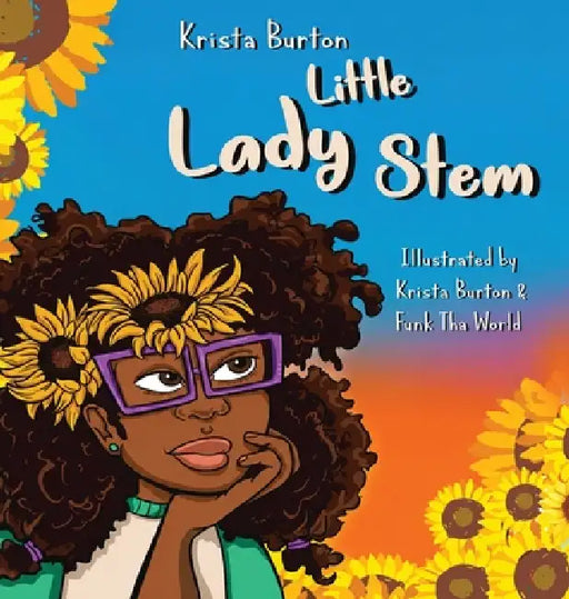 Little Lady Stem by Krista Burton, Funk Tha World