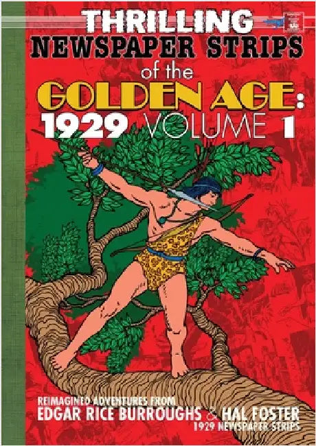 Thrilling Newspaper Strips of the Golden Age, 1929 Volume 1 (A4) by Burroughs, Edgar Rice