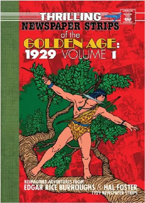 Thrilling Newspaper Strips of the Golden Age, 1929 Volume 1 (Digest) by Burroughs, Edgar Rice