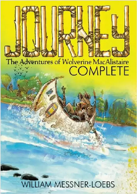 Journey Complete by Messner-Loebs, William
