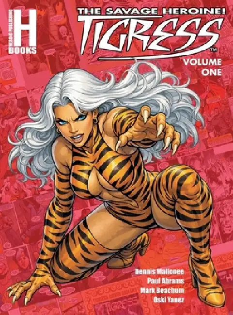 Tigress: Volume 1 (Hardcover) by Dennis Mallonee