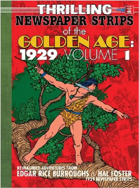 Thrilling Newspaper Strips of the Golden Age, 1929 Volume 1 (Hardcover) by Burroughs, Edgar Rice