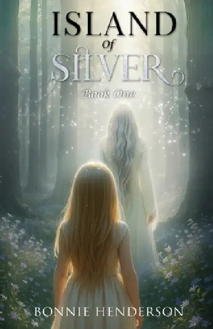 Island of Silver by Bonnie Henderson, Janet Silburn