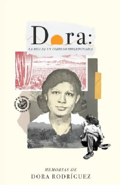 Dora: La hija de un terreno imperdonable by Rodriguez, Abbey Carpenter