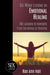 Six-Word Lessons on Emotional Healing: 100 Lessons to Navigate from Surviving to Thriving by Rae Ann Hall