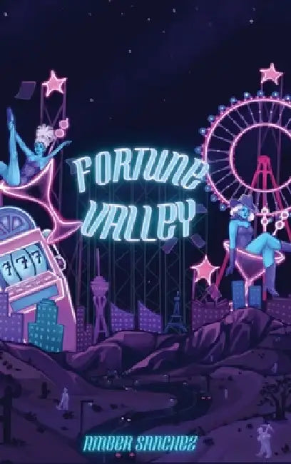 Fortune Valley by Amber Sánchez
