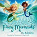 Fairy Mermaids, The Mullet Run by Shannon Mills, Ryan Mills