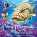 Fairy Mermaids, The Goliath Grouper by Shannon Mills, Ryan Mills