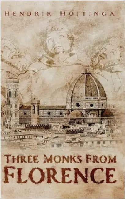 Three Monks from Florence by Hoitinga, Hendrik