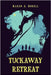 Tuckaway Retreat by Boxell, Karen A.