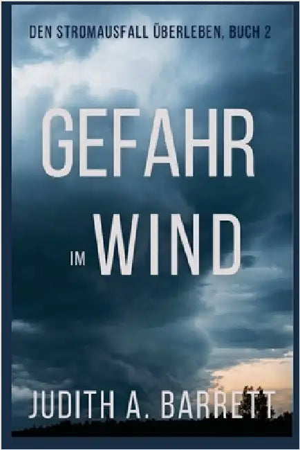 Gefahr im Wind by Barrett, Judith a.