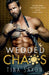 Wedded Chaos: A Single Dad Billionaire Romance by Saxon, Tina