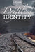 Driftless Identity by Sue Berg