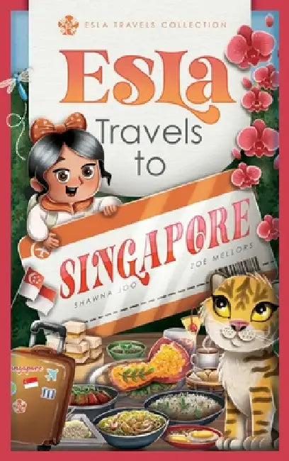 Esla Travels to Singapore by Shawna Joo, Zoe Mellors, Chelsea Tornetto