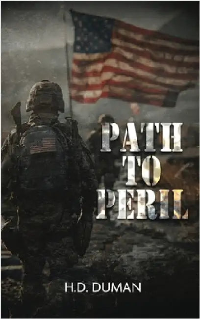 Path to Peril by Duman, H. D.