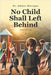 No Child Shall Left Behind: Parenting by Harrigan, Johane