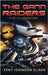 The Gann Raiders by Olsen, Kent Johnson