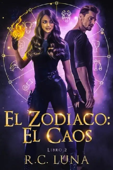 El Zodiaco: El Caos by R. C. Luna, Eïrïc R. Durändal Stormcrow