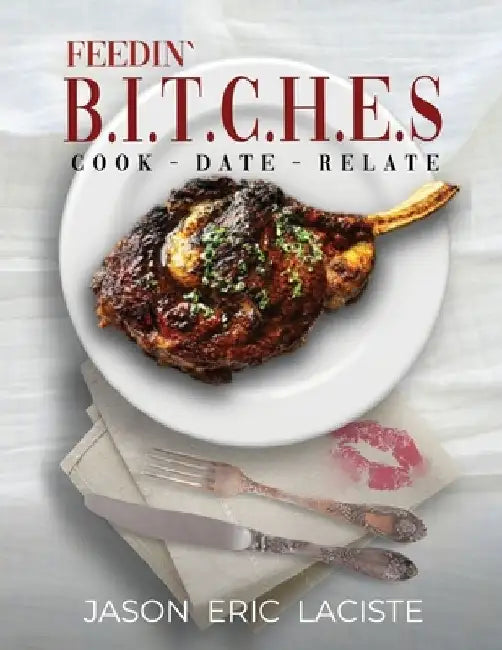 Feedin' B.I.T.C.H.E.S. 