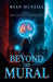 Beyond the Mural by Ryan McNeill