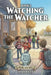Watching the Watcher by Ryan Riley