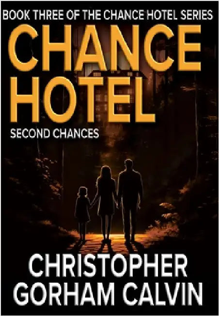 Chance Hotel Second Chances by Calvin, Christopher Gorham