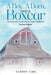 A Boy, A Barn, AND A Boxcar: Memories of a North Dakota Prairie Childhood (Revised Edition) by Carl, Cherry