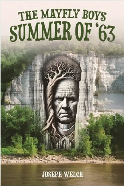 The Mayfly Boys: Summer of '63 by Welch, Joseph