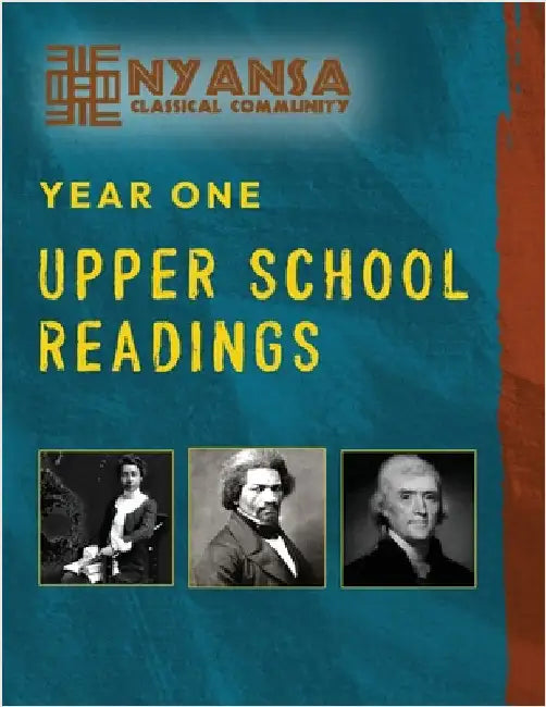 Nyansa Classical Community Year One Upper School Readings by Classical Community, Nyansa