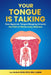Your Tongue Is Talking: Systemic Tongue Mapping Unlocks the Path to Whole-body Wellness by Efdh Rdh McBeth Bsdh
