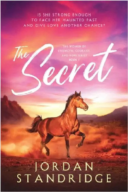 The Secret by Standridge, Jordan