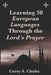 Learning 30 European Languages Through the Lord's Prayer by Corey Alan Chuba
