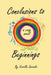 Conclusions to Beginnings by Serella Savenko