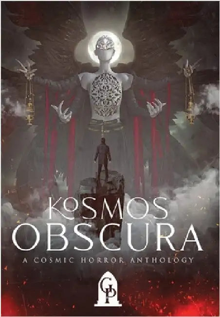Kosmos Obscura: A Cosmic Horror Anthology by Graveside Press