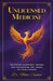 Unlicensed Medicine: Releasing Ancestral Trauma and Unleashing the Power of Your Lineage by Meher Chahal