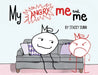 My Angry Me and Me by Stacey Dunn, Stacey Dunn