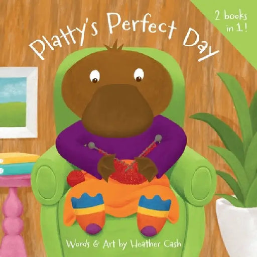 Platty's Perfect Day / Bitsy Bee's Bad Day by Heather Cash