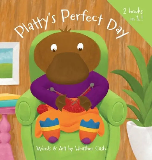 Platty's Perfect Day / Bitsy Bee's Bad Day by Heather Cash