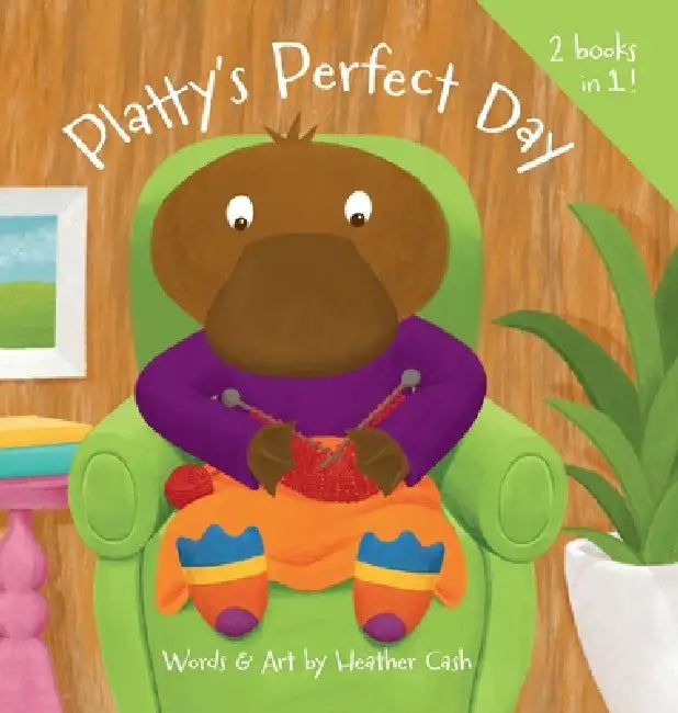 Platty's Perfect Day / Bitsy Bee's Bad Day by Heather Cash