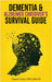 Dementia and Alzheimer Caregiver's Survival Guide by Ogechi Hope, Golden Life Publishing