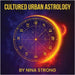 Cultured Urban Astrology by Strong, Nina