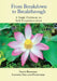 From Breakdown to Breakthrough: A Yogic Pathway to Self-Empowerment by Nancy Reynolds
