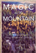 Magic on the Mountain by Glenn Weybright, John Tracy