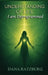 Understanding of Life: I am Deprogrammed by Dana Ratzburg