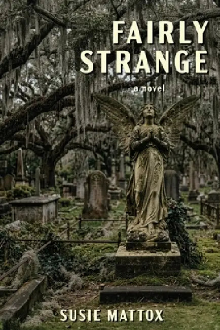 Fairly Strange by Susie Mattox
