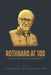 Rothbard at 100: A Tribute and Assessment by Hans-Hermann Hoppe, Stephan Kinsella