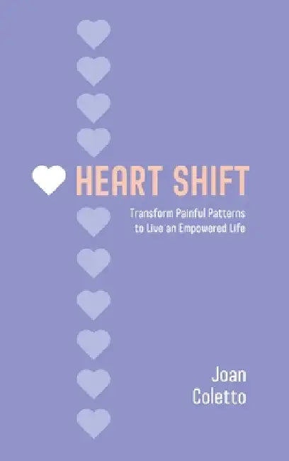 Heart Shift by Joan Coletto
